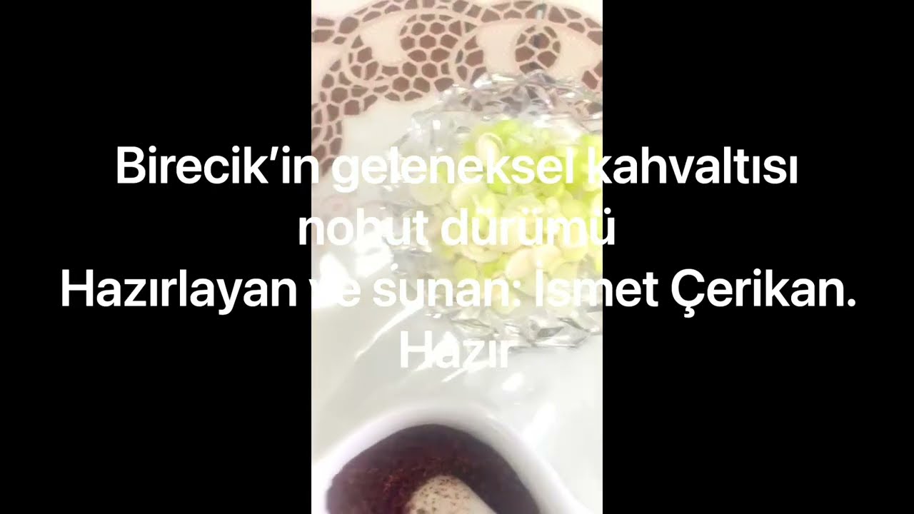 Birecik geleneksel kahvaltısı. Hazırlayan ve sunan:İsmet Çerikan 