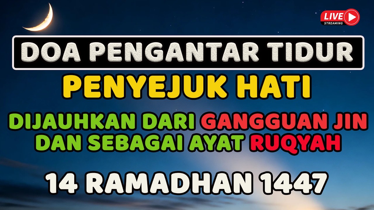 Bacaan Doa Sebelum Tidur Agar Tidur Nyenyak & Aman