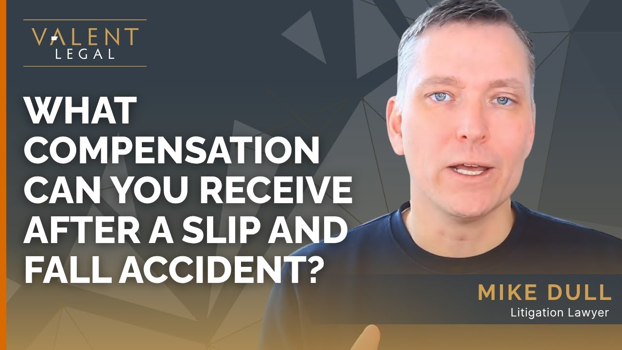 What Compensation Can You Receive After a Slip and Fall Accident? | Valent Legal