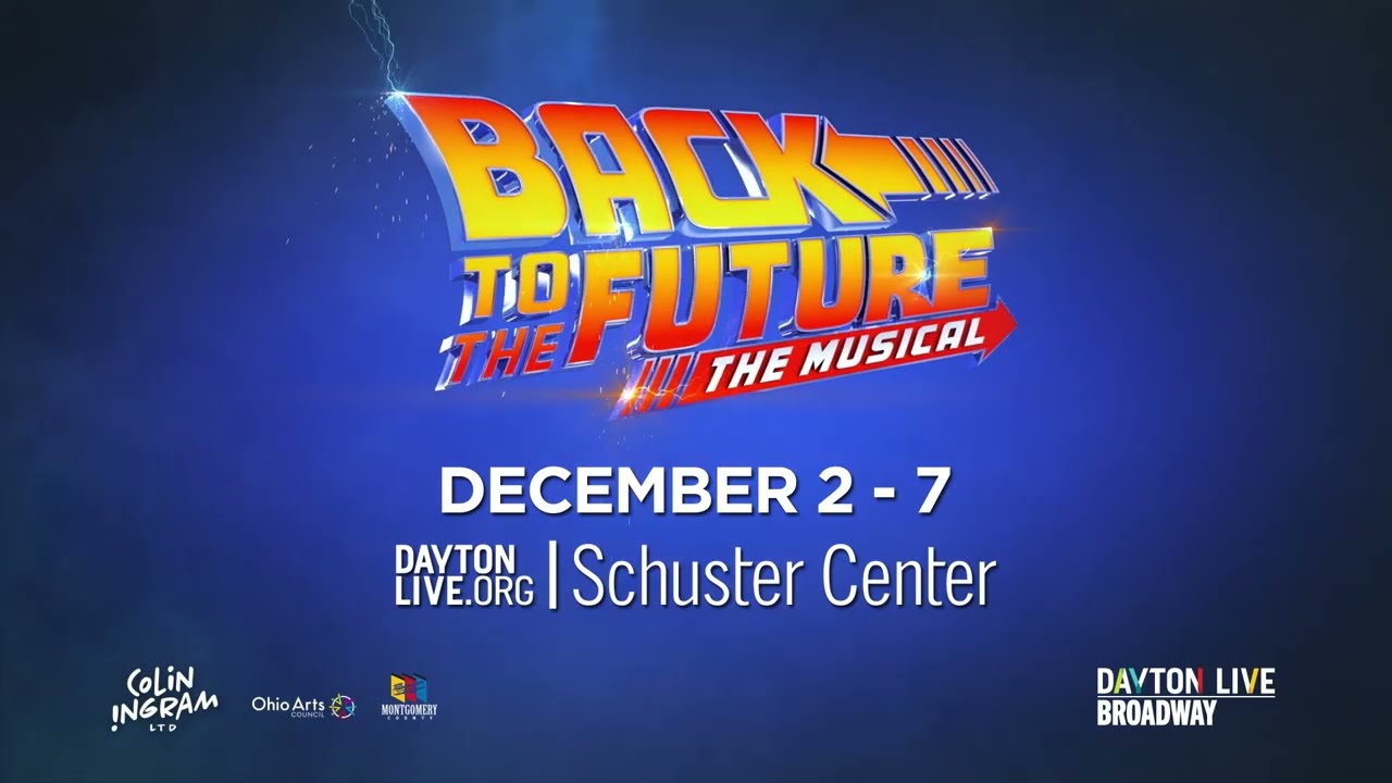 Back To The Future: The Musical Is Coming To Dayton!