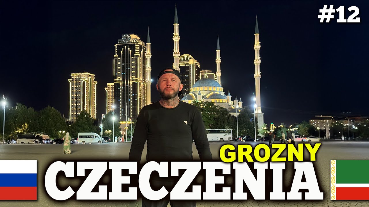 CZECZENIA (Grozny) - nie tak sobie to wyobrażałem. Co nas zaskoczyło? Sprawdź sam | ROSJA #12