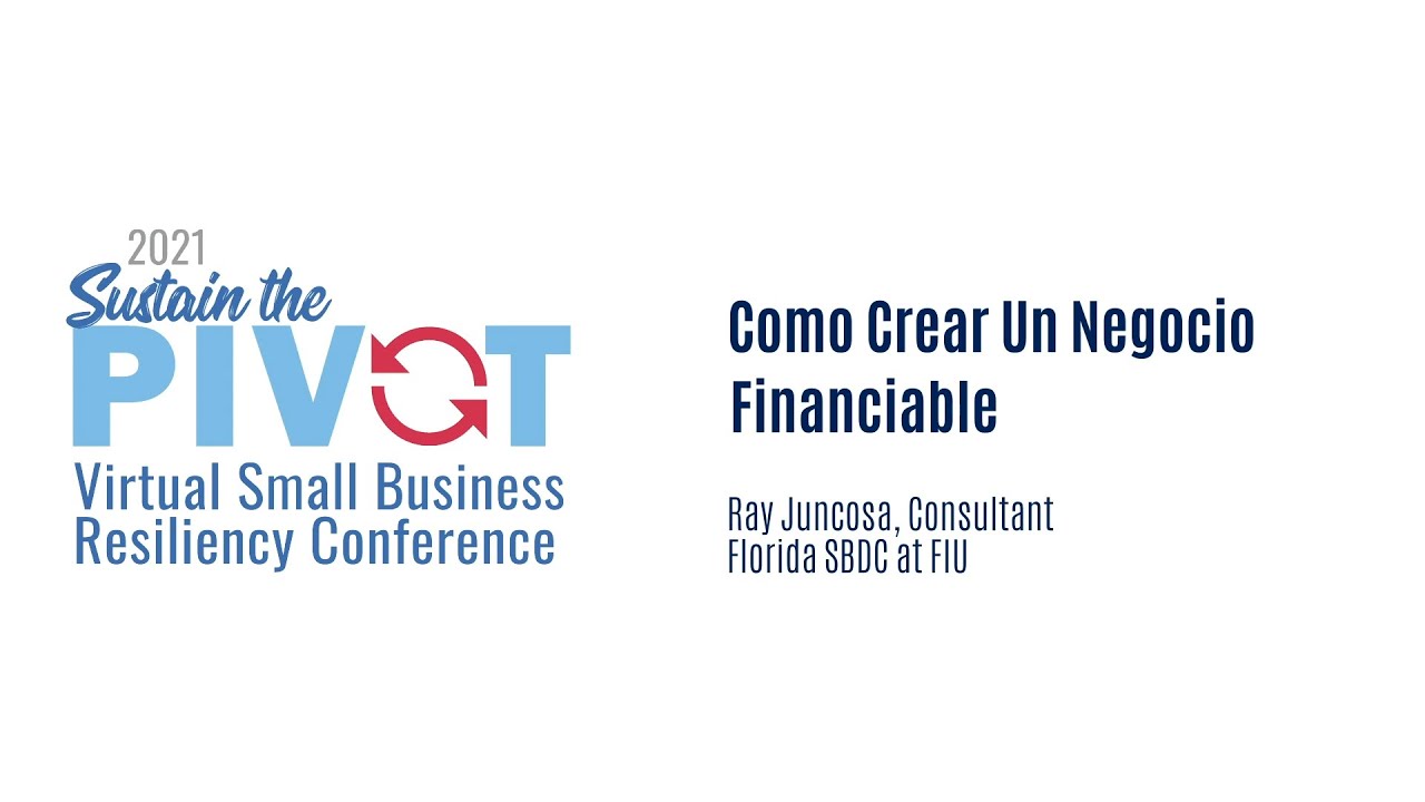 Como crear un negocio financiable Ray Juncosa
