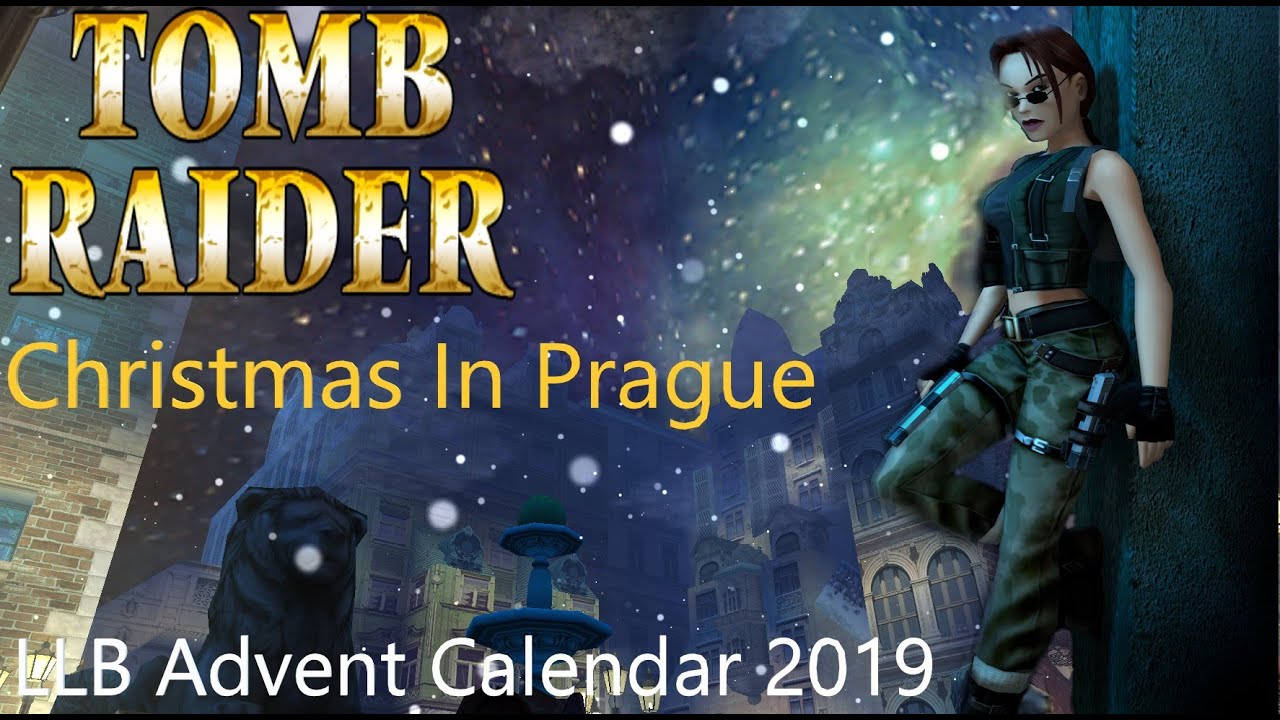 Tomb Raider LB Advent Calendar 2019 - Christmas in Prague Walkthrough