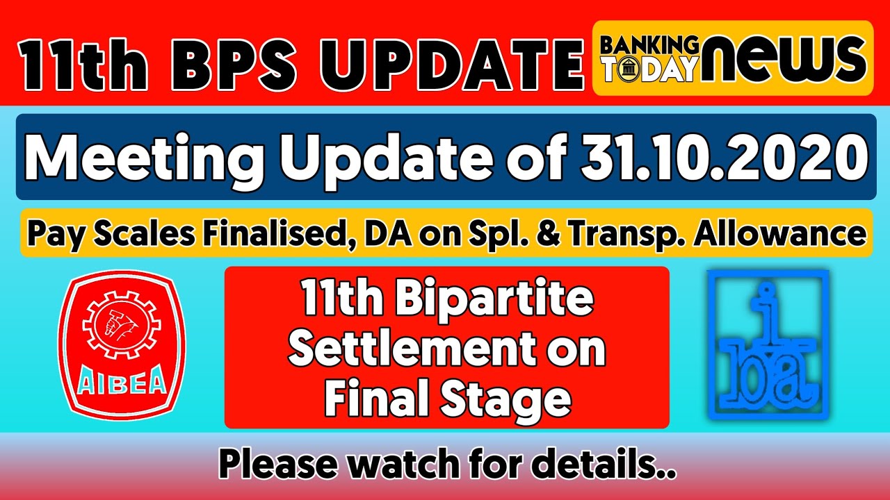 Workmen Union Meeting Update of 31.10.2020 | Banking Today