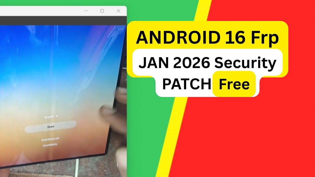 Latest Samsung Android 16 Test – FRP bypass January 2026 Patch