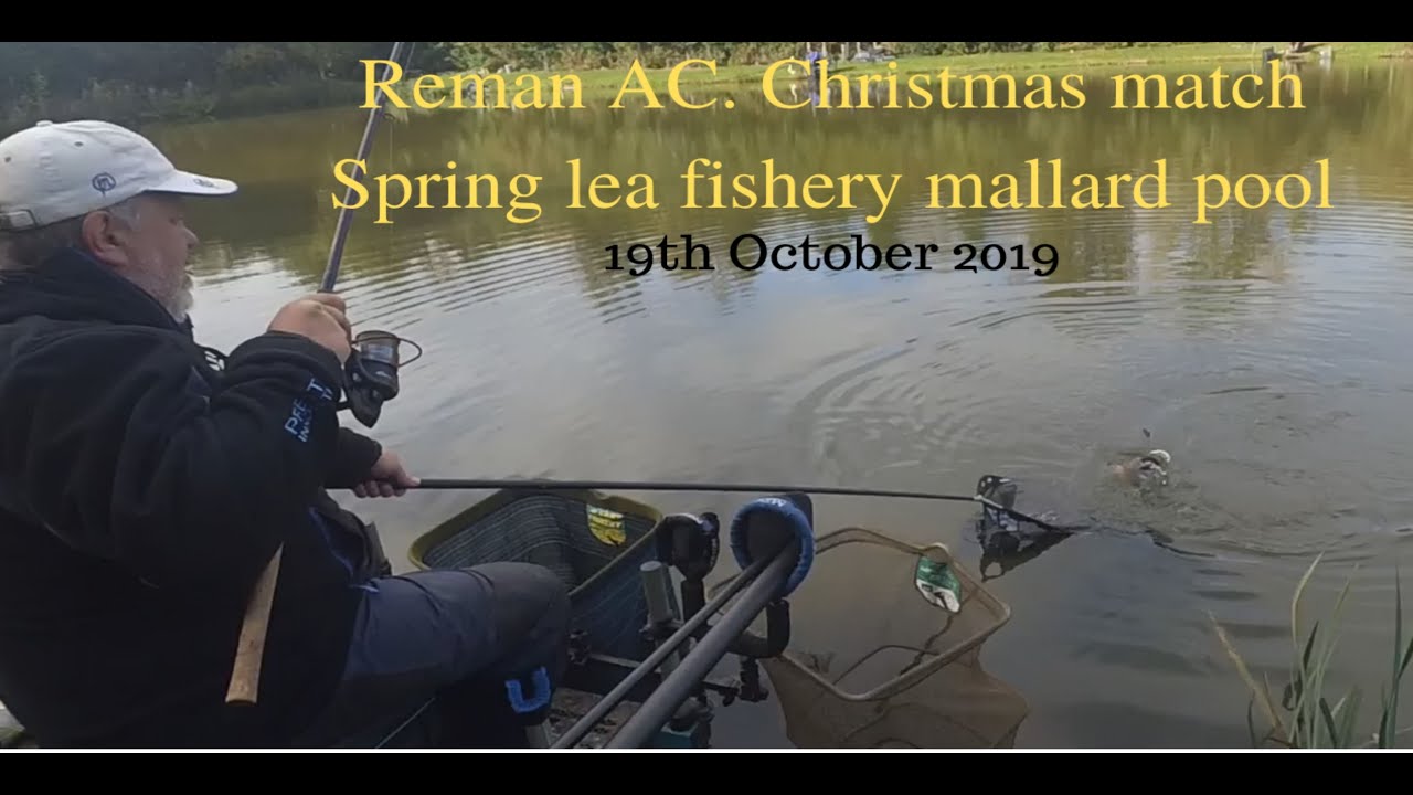 Reman AC.fishing match Spring lea Mallard pool 19/10/19