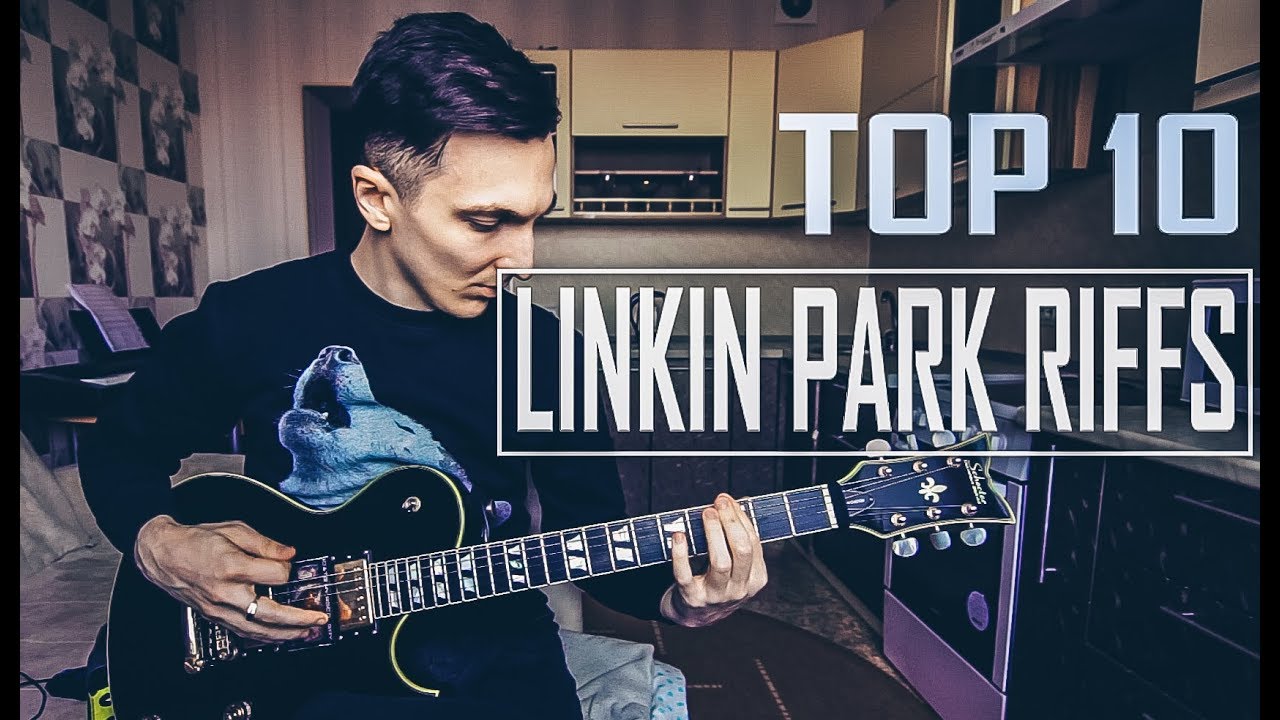 Top 10 Linkin Park 