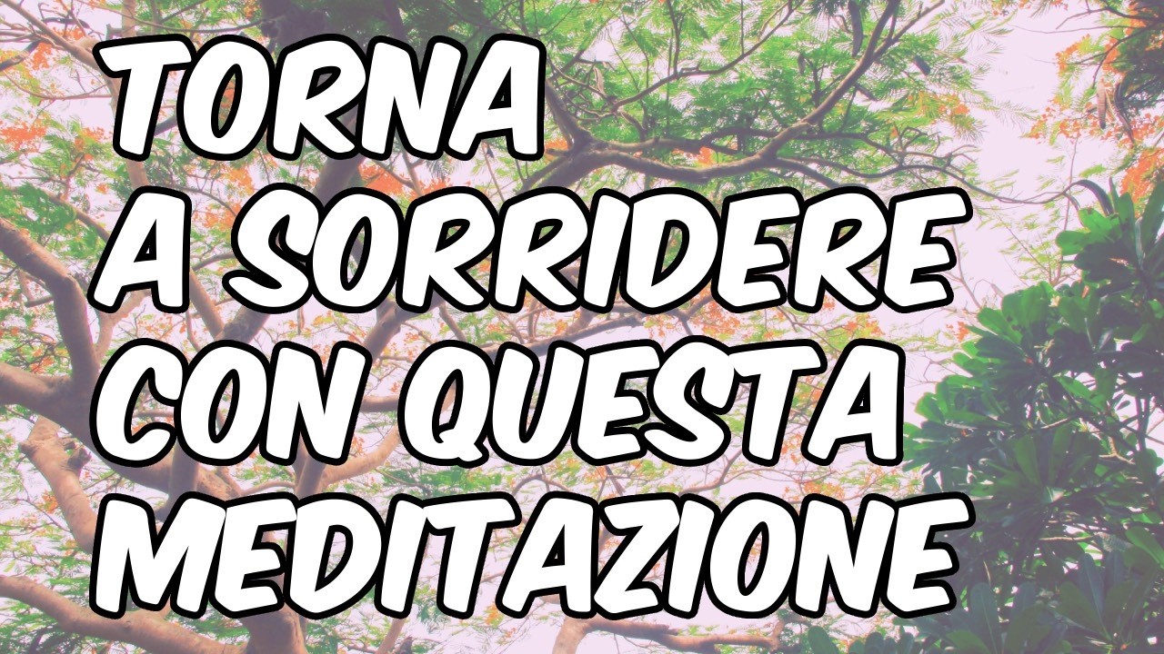 MEDITAZIONE DEL SORRISO | Silva Iotti Mindfulness