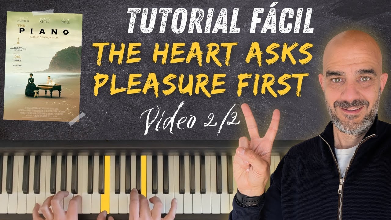 Tutorial BSO 'El Piano' (The Heart Asks Pleasure First) | Nivel medio | Vídeo 2/2