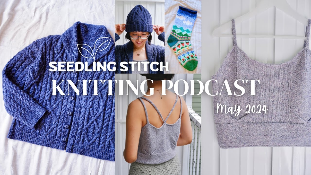 Knit *the* Cable Cardigan from 'Succession' - Seedling Stitch Knitting Podcast 2024.05