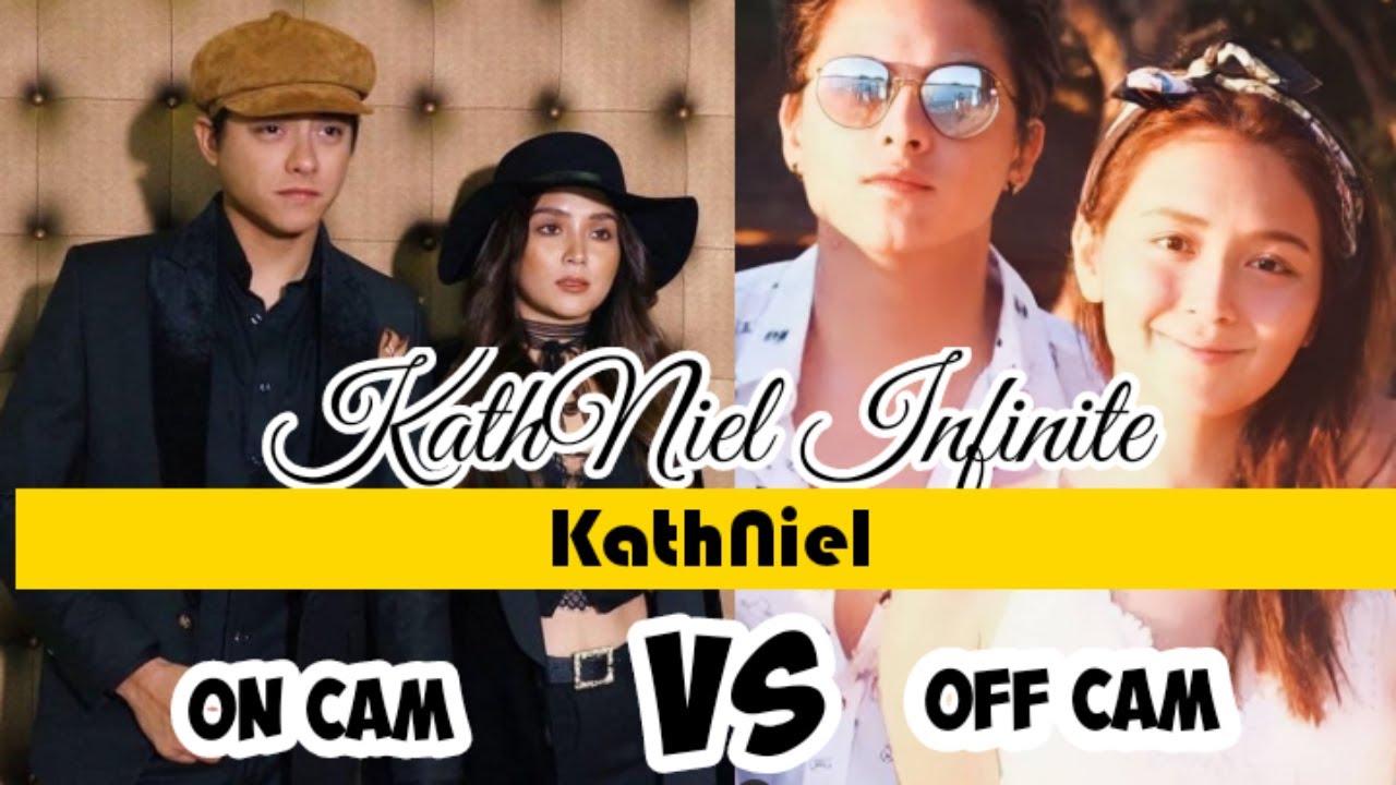 KathNiel | Kathryn X Daniel | On Cam Vs Off Cam