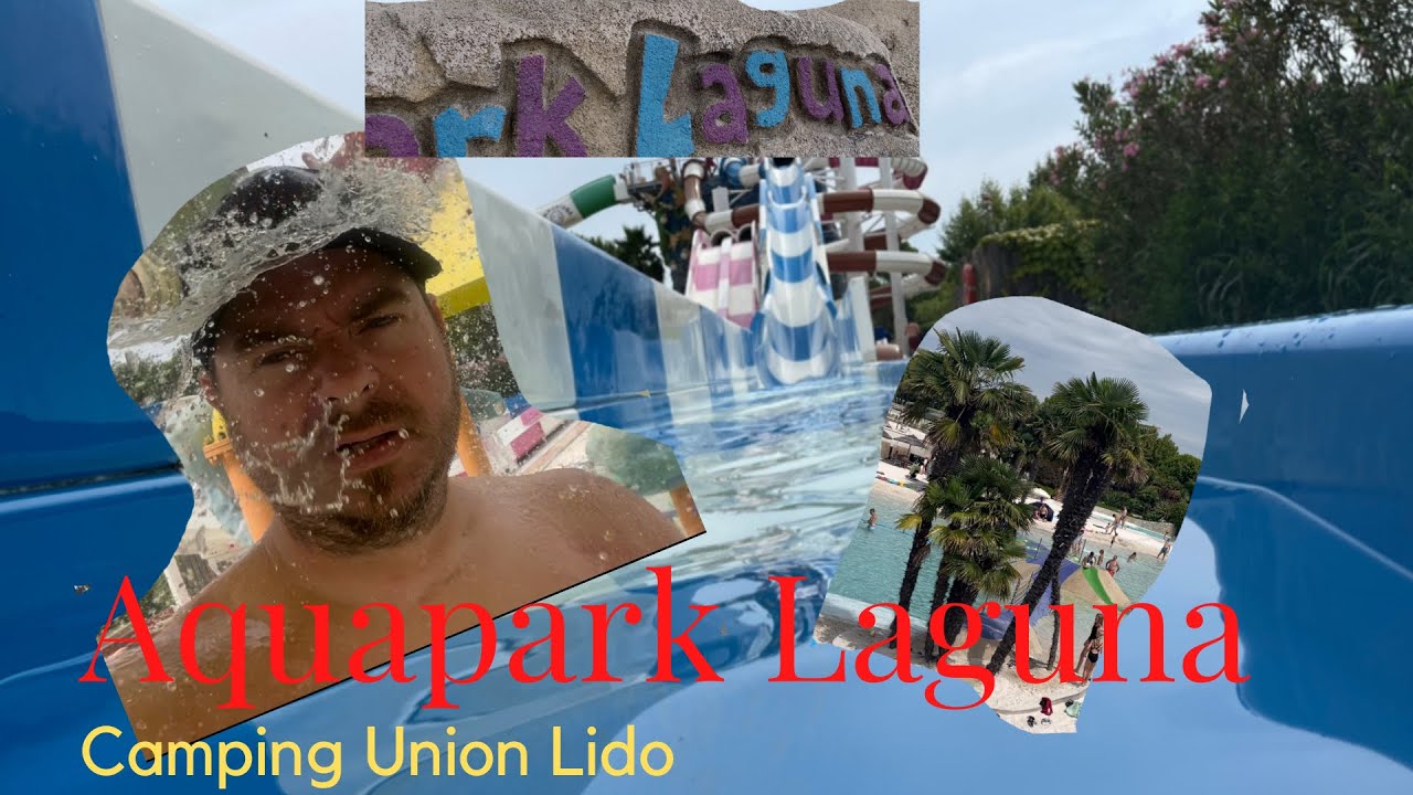 Union Lido Camping Aquapark Laguna Italien Venedig Adria Wasserrutschen und mehr