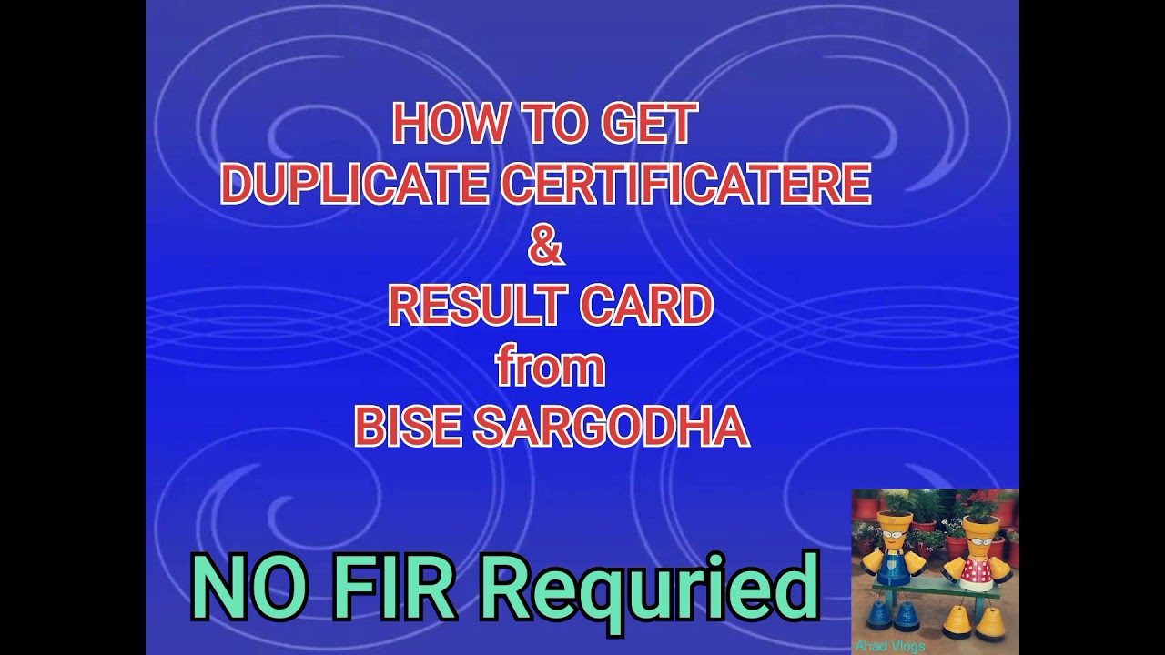 How To Get Matric Duplicate Certificate from Sargodha Board