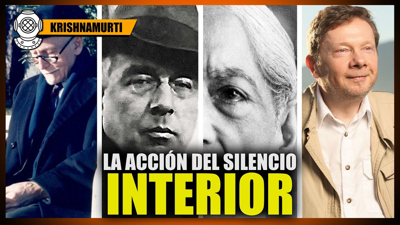 La Acción que Nace del Silencio Interior , JIDDU KRISHNAMURTI SPAÑOL