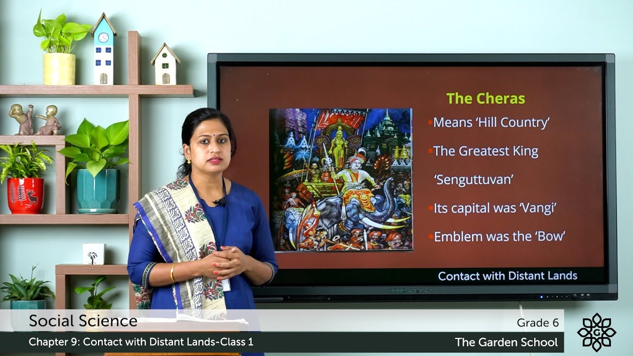 Grade 6 Social Science Chapter 9 Class 1 Contact with Distant Lands