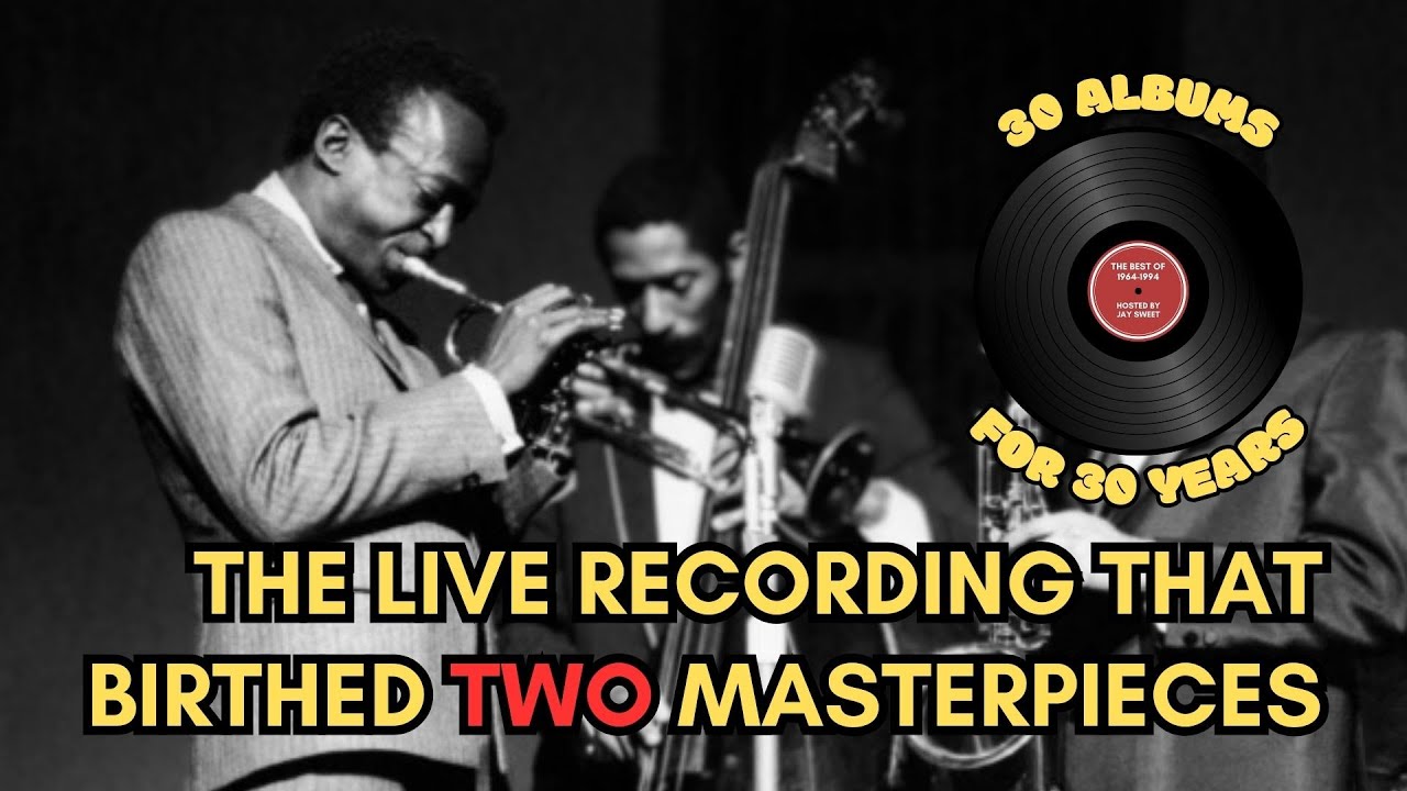 How Miles Davis' Great Quintet Recorded TWO Masterpieces At Once | 30 Albums for 30 Years (S3, E2)