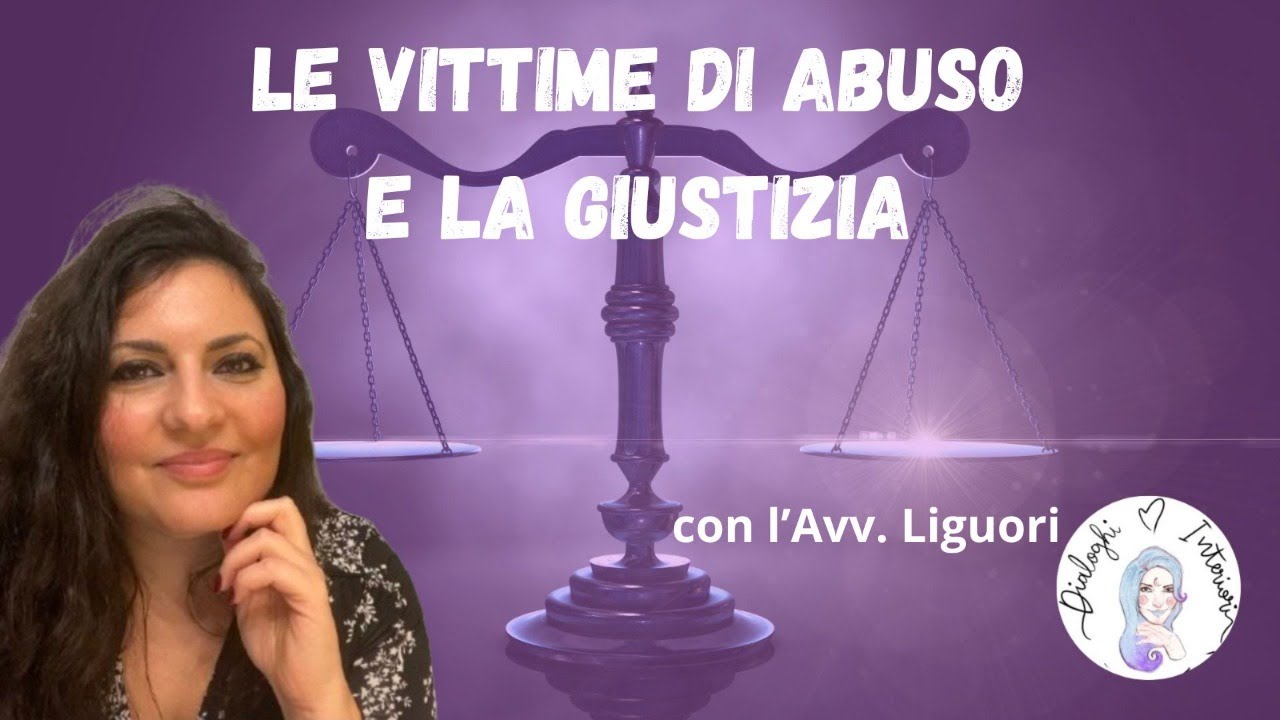 Le vittime di abuso e la giustizia