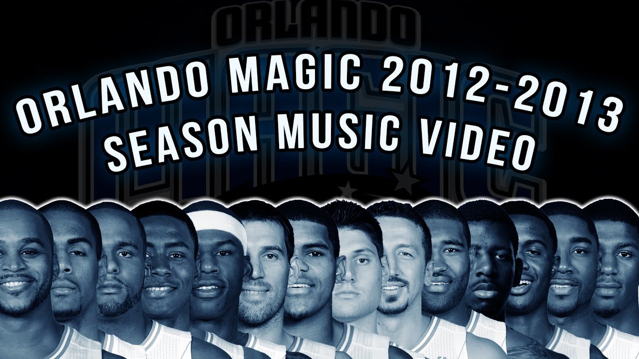Orlando Magic 2012-2013 Season Music Video