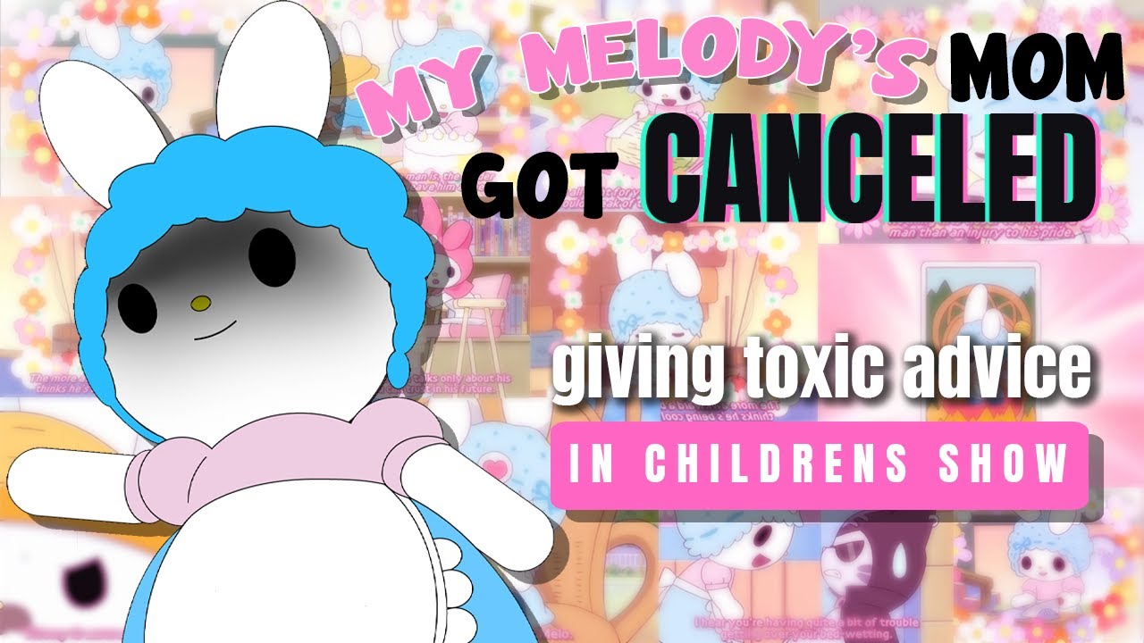 Sanrio Controversy - Onegai My Melody Toxic Mom Advice gets Canceled | Sanrio Iceberg