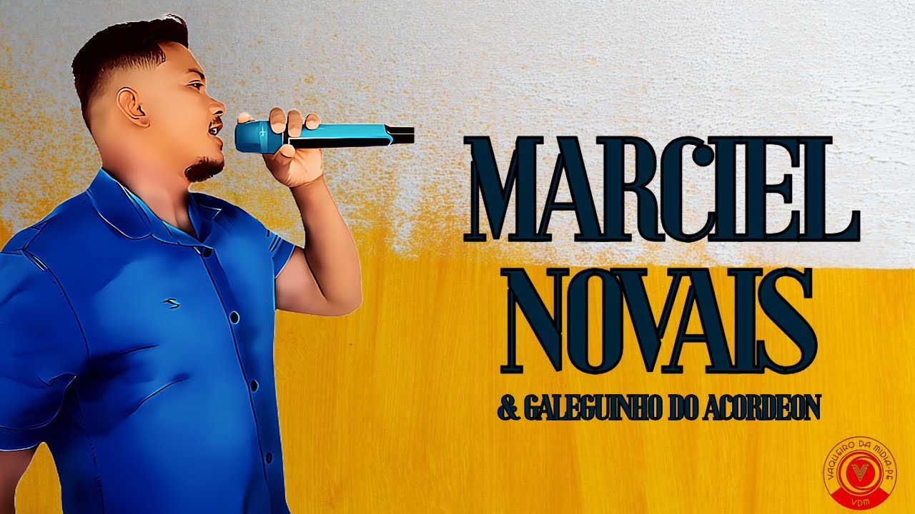 MARCIEL NOVAIS & GALEGUINHO DO ACORDEON