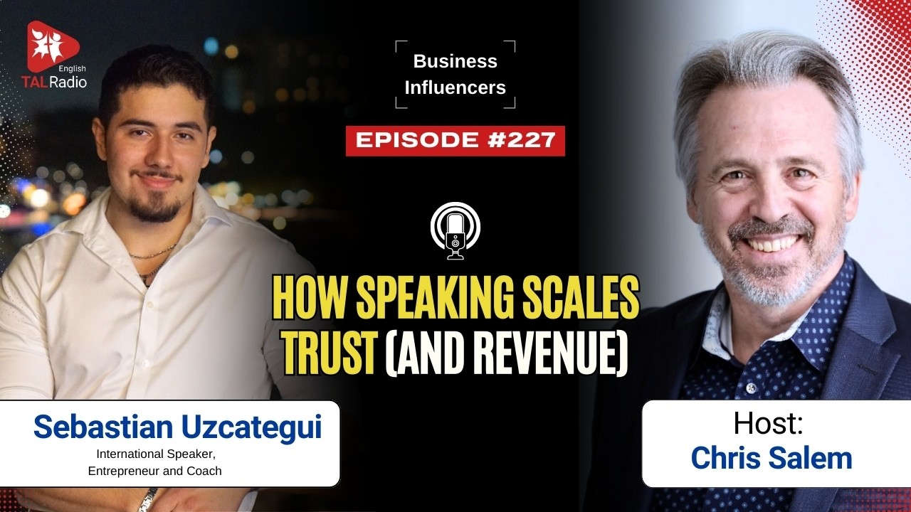 How Speaking Scales Trust (and Revenue) | Business Influencers