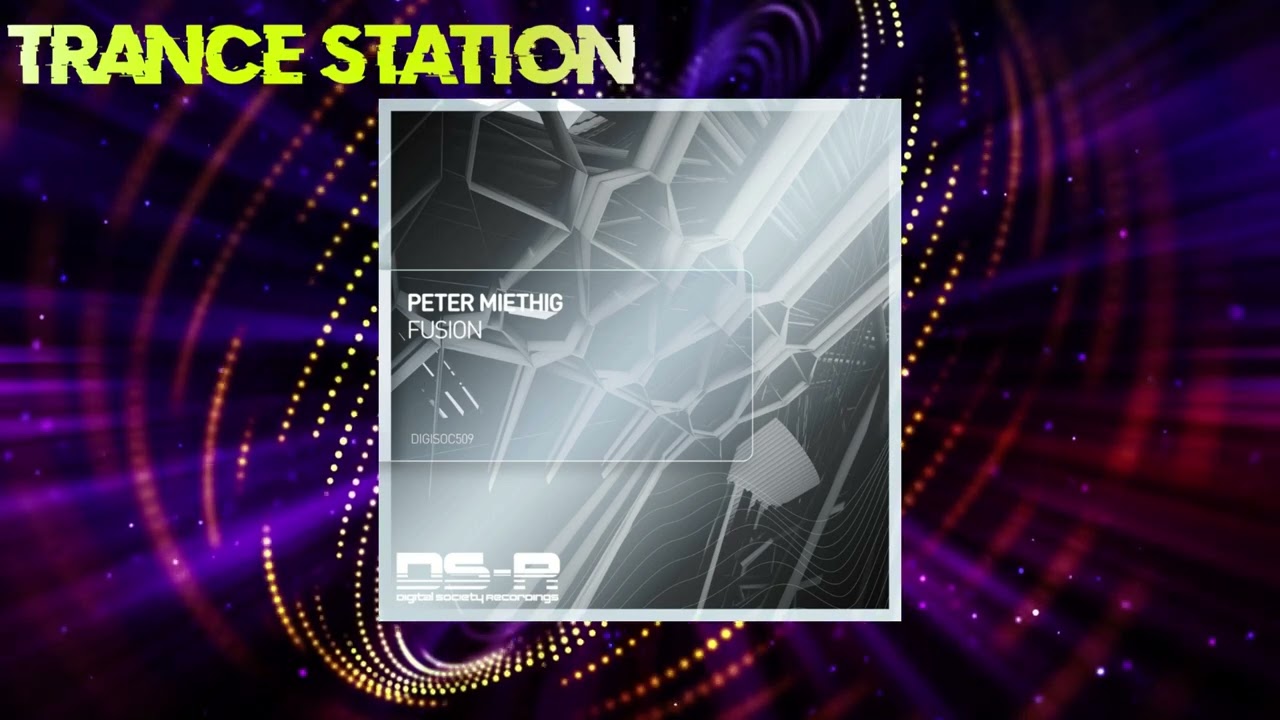 Peter Miethig - Fusion (Extended Mix) [DIGITAL SOCIETY RECORDINGS]