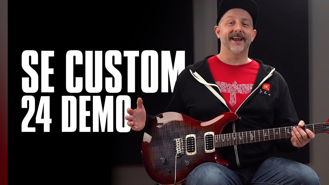 SE Custom 24 | Demo | PRS Guitars