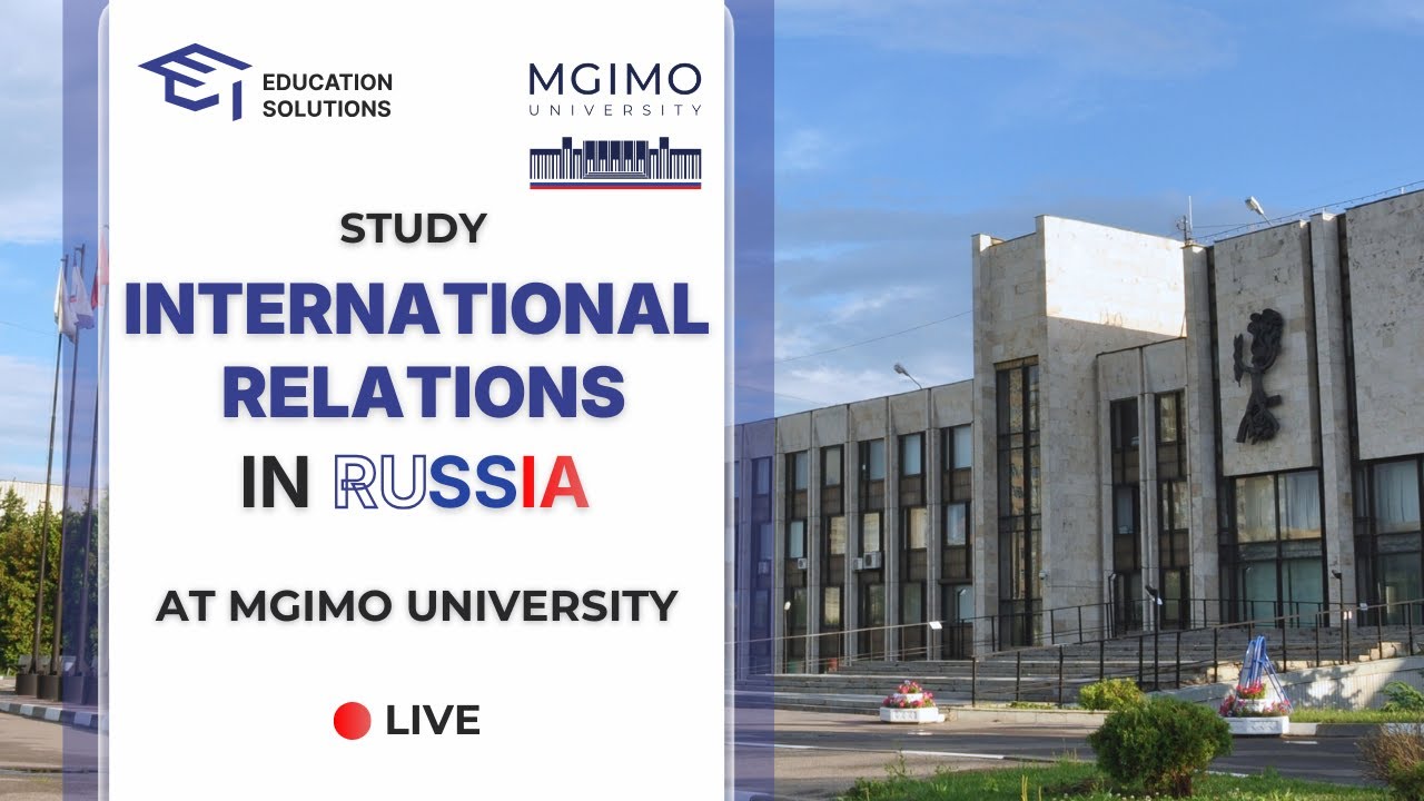 STUDY IN RUSSIA: MGIMO UniversityOpen Talks