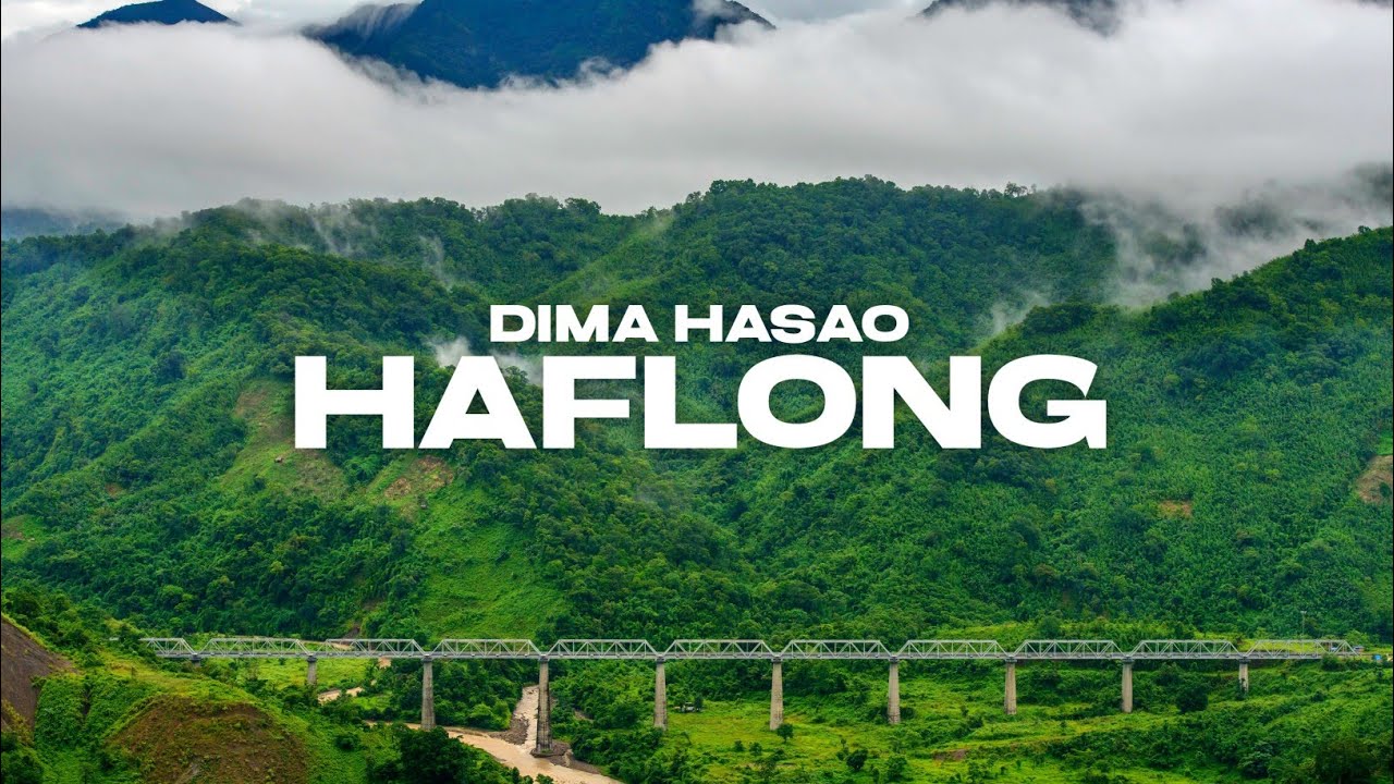 Haflong - असम का एक अजीब शहर | Assam #haflong #assam #Travel #HAFLONG #Dimahasao