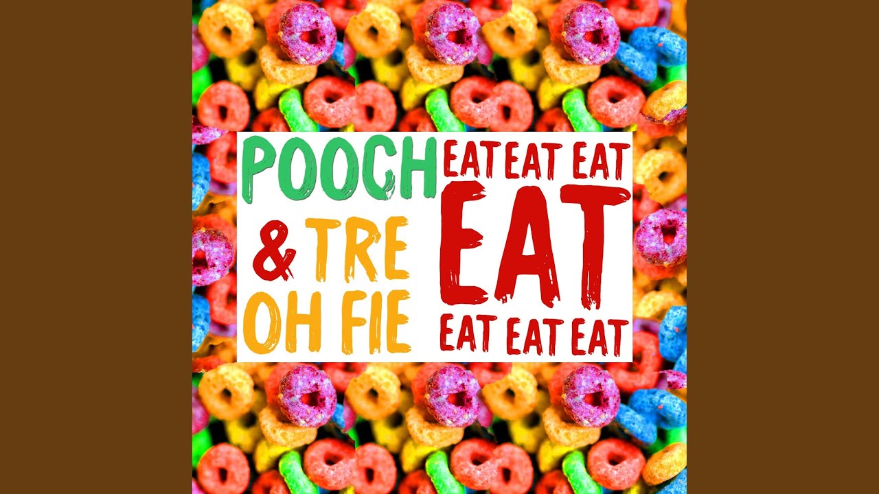 Eat (feat. Tre Oh Fie)