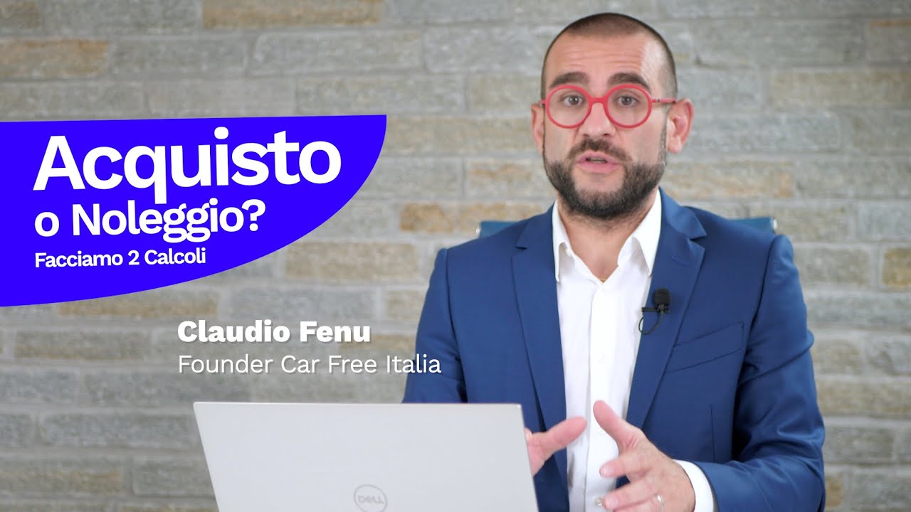 🚙 Acquisto o Noleggio? Facciamo 2 calcoli
