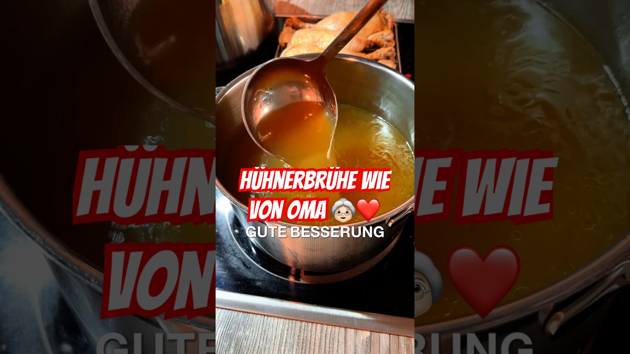 H&uuml;hnerbr&uuml;he wie von Oma 👵🏻❤️ - Oma war die beste 🥲