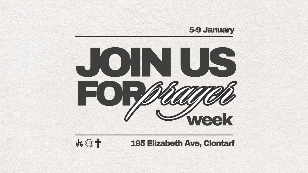 Citipointe Church Prayer Week - Into The Night 11pm