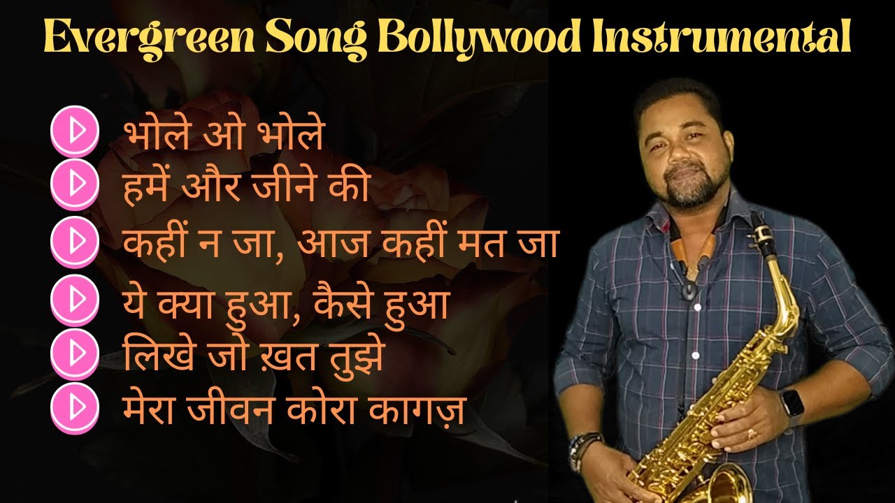 Saxophone Old Hindi Songs | Bollywood Evergreen Song Instrumental | Hindi Instrumental Music