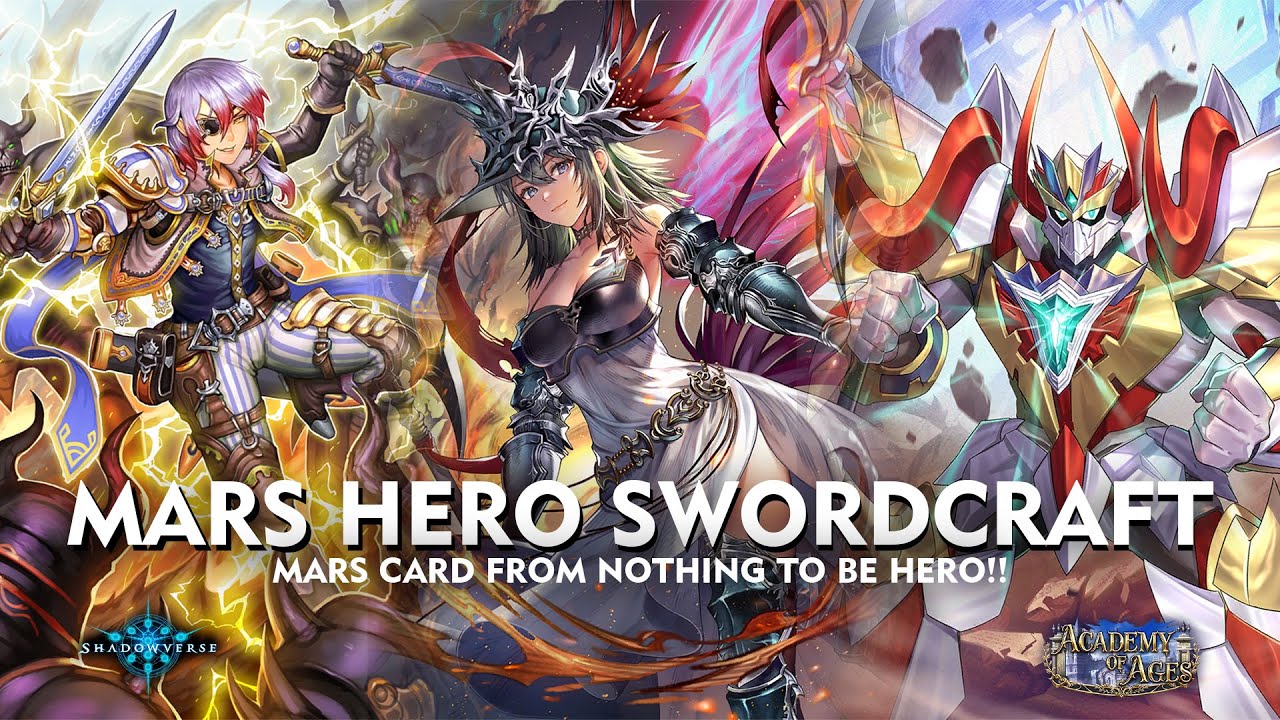 [ シャドウバース ] Shadowverse - Mars Hero Swordcraft - Mars From Nothing to Hero!!
