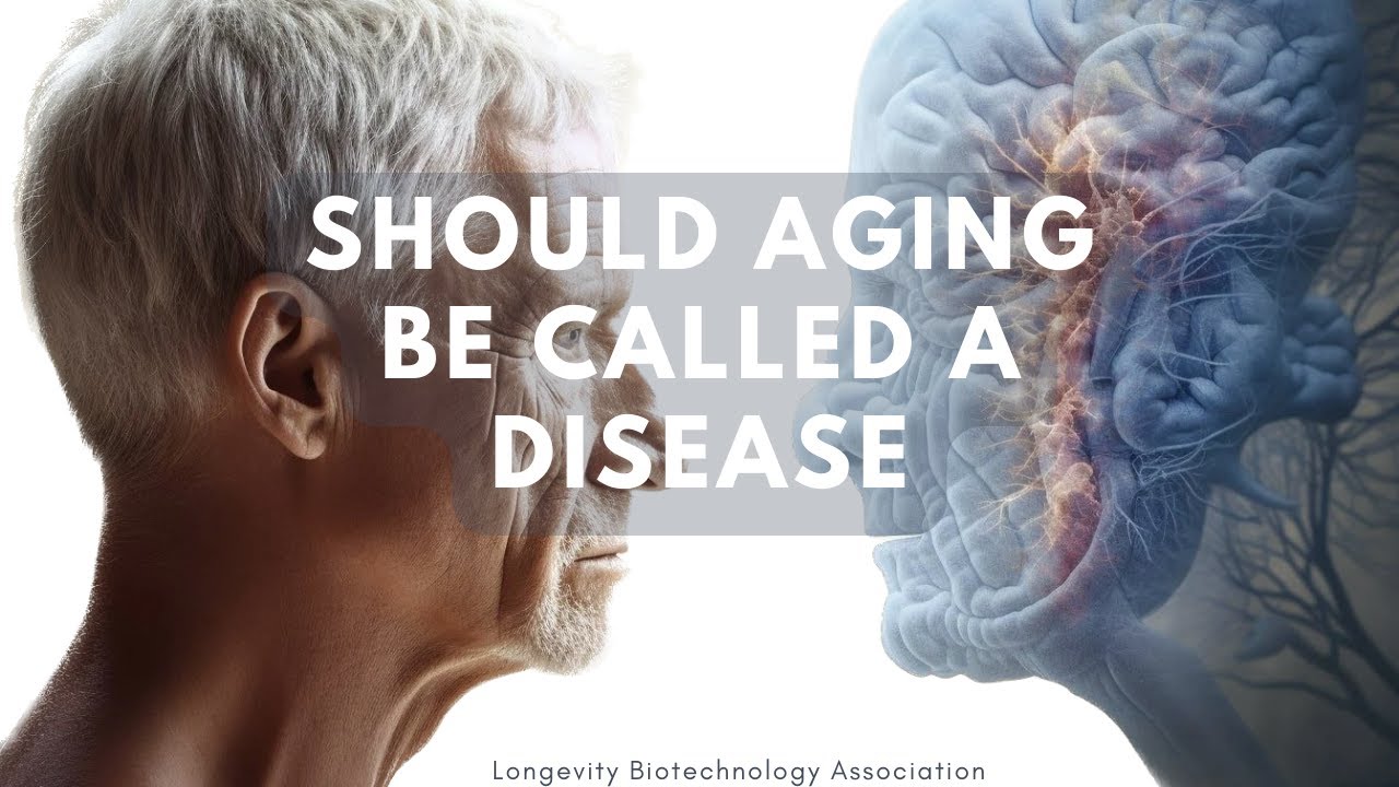 Should Aging Be Called A Disease?