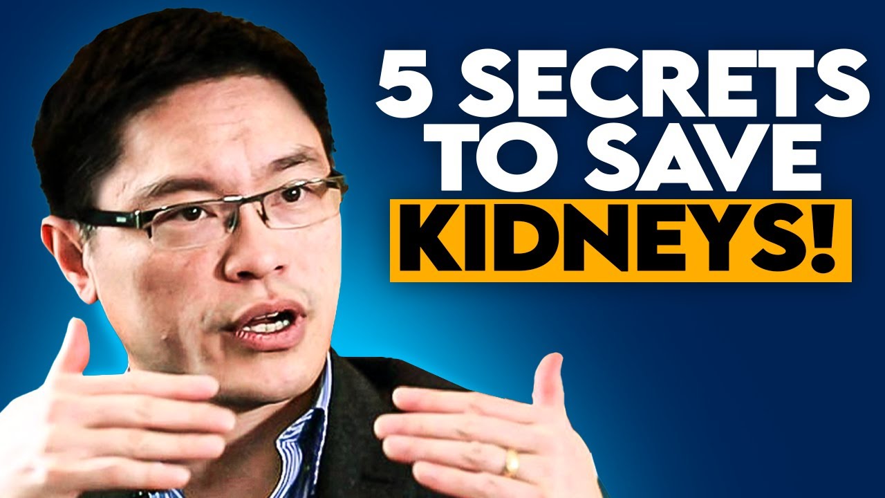 5 Secrets to CRUSH Kidney Disease - Dr. Jason Fung
