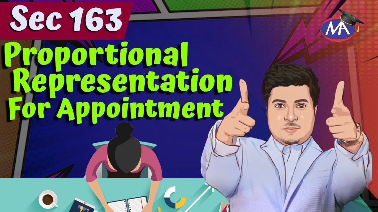 Sec 163 - Proportional Representation For Appointment | Mohit Agarwal