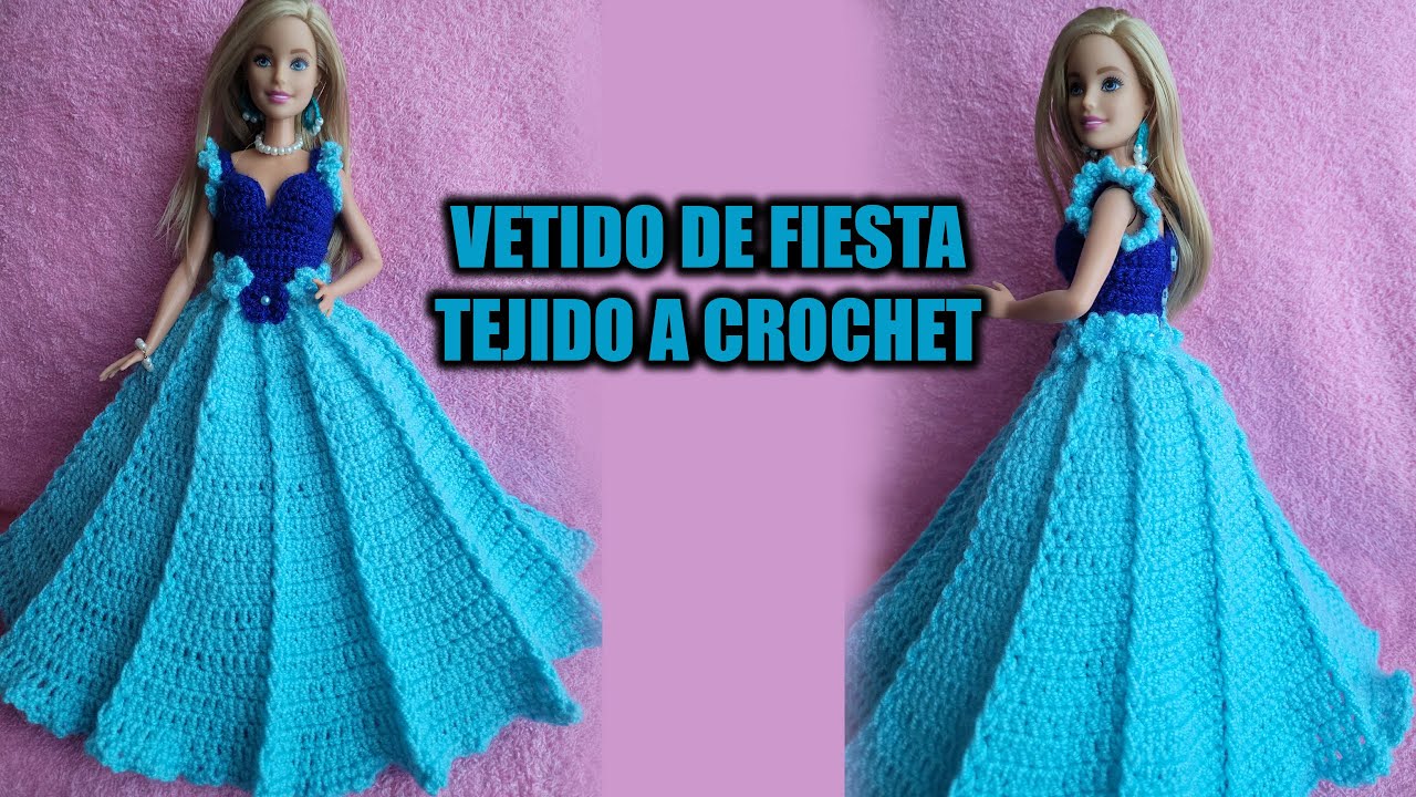 VESTIDO DE FIESTA PARA MUÑECA BARBIE TEJIDO A CROCHET (PASO A PASO)