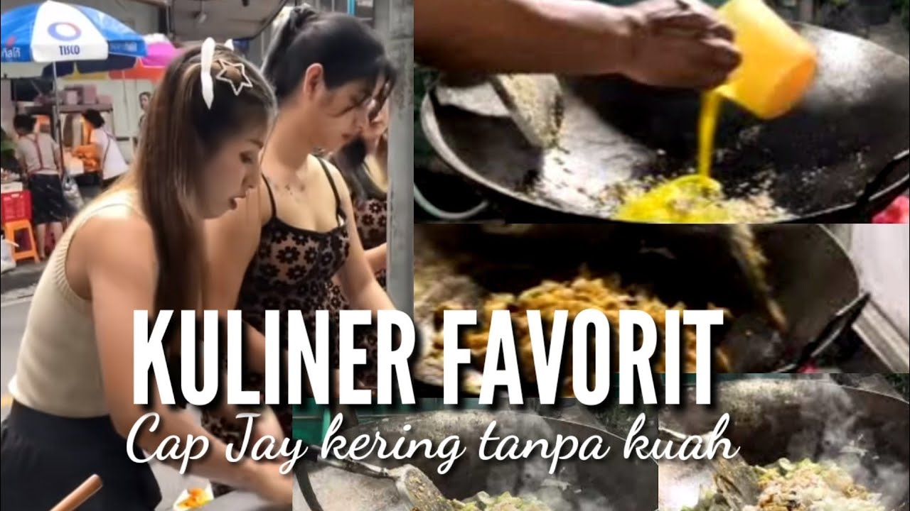 Cap jay kering tanpa kuah kuliner favorit 