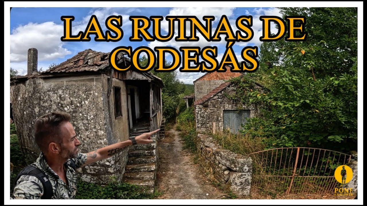 LAS RUINAS CODESÁS 