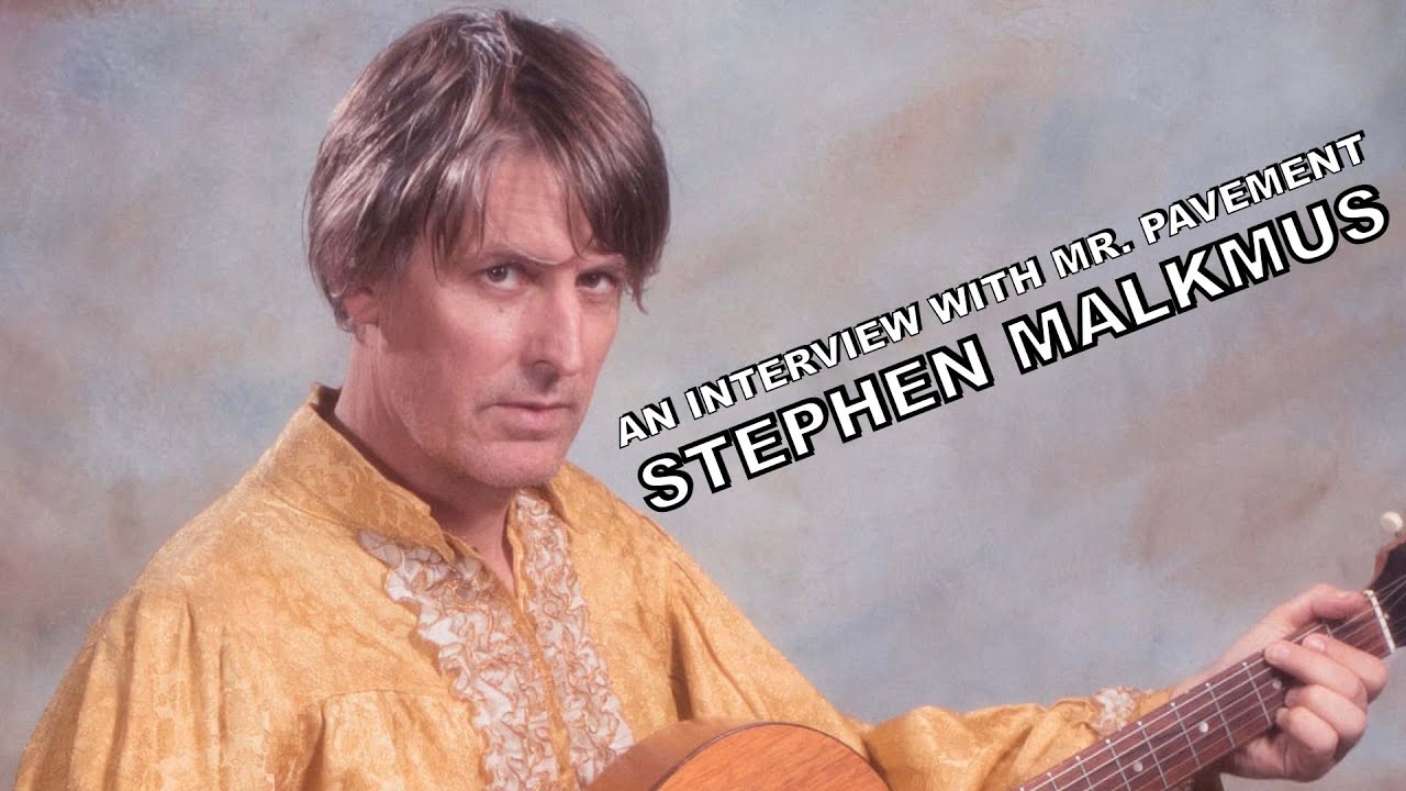 An interview with Mr. Pavement, Stephen Malkmus