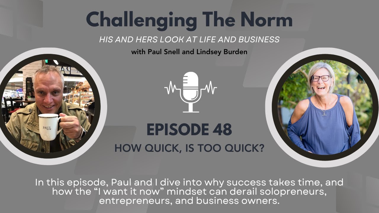 How quick is too quick in business (and life)?