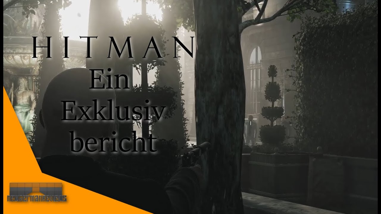 HITMAN 6 | Gelegenheit: Ein Exklusivbericht | Let's Play Hitman 6 (2016)