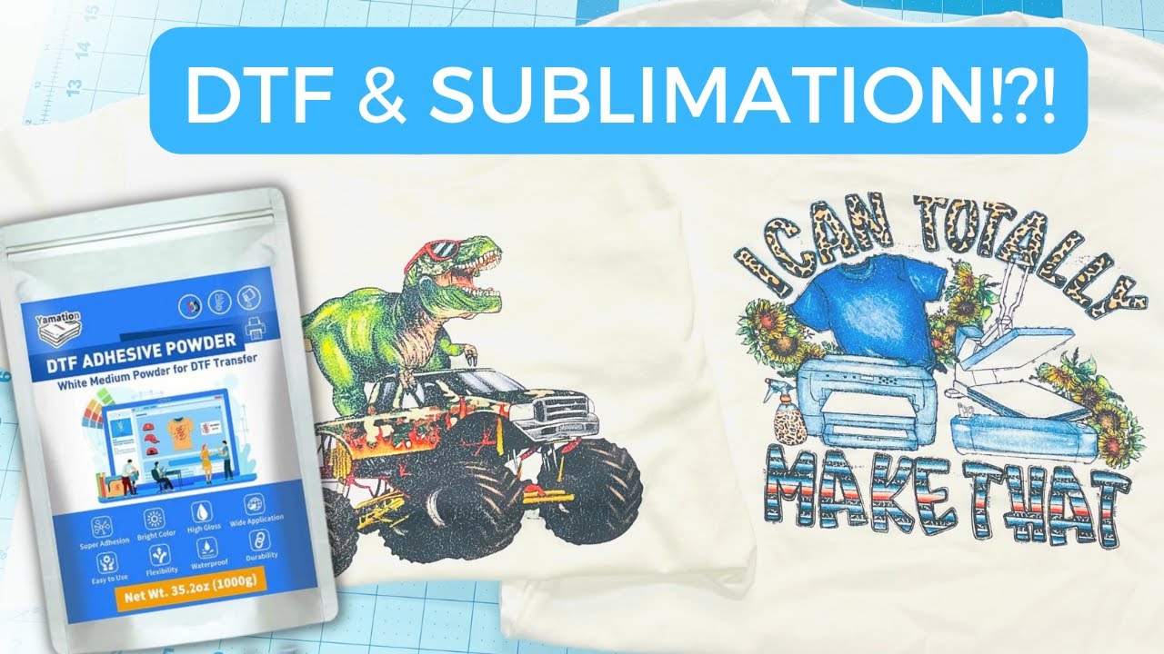DTF & SUBLIMATION!?! - YAMATION | How to Use DTF Film with Sublimation Ink on 100% Cotton!!