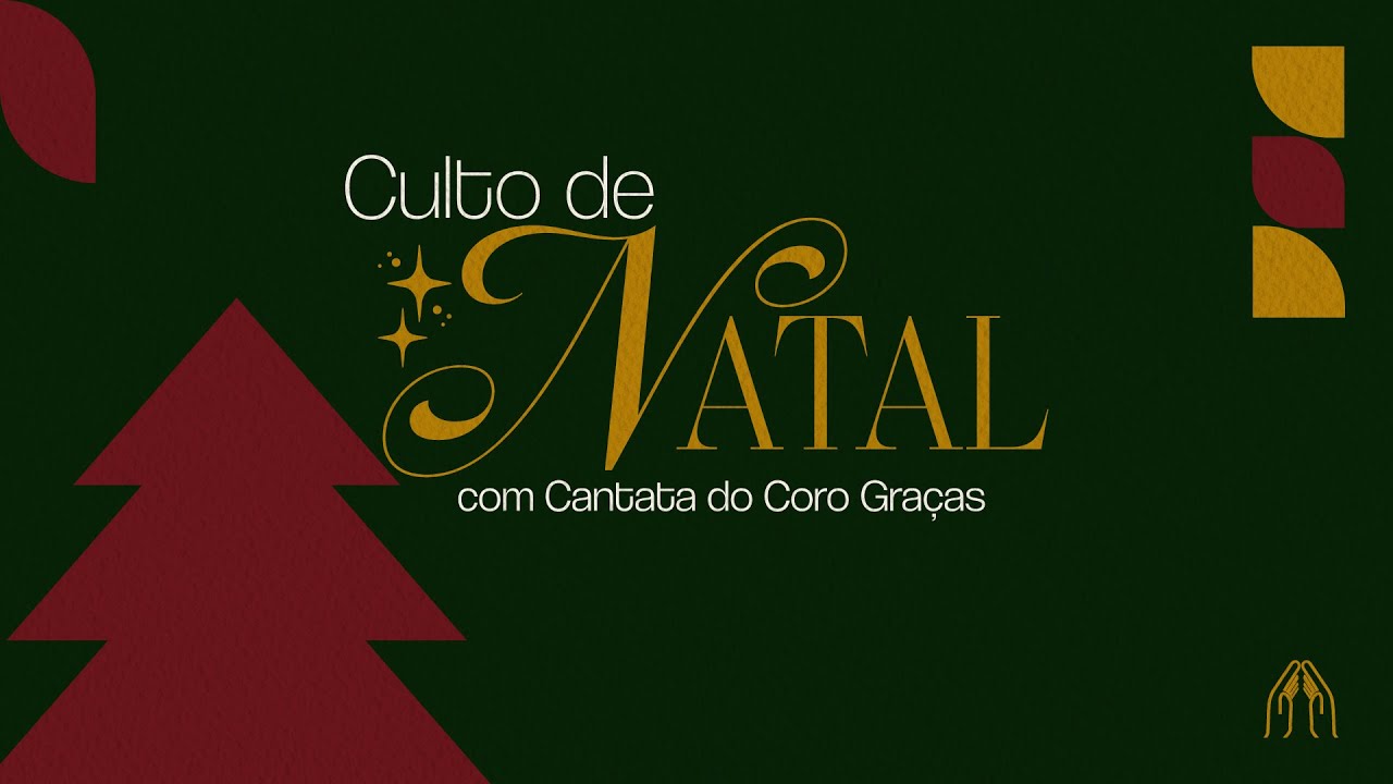 Culto de Natal - 25/12/2025