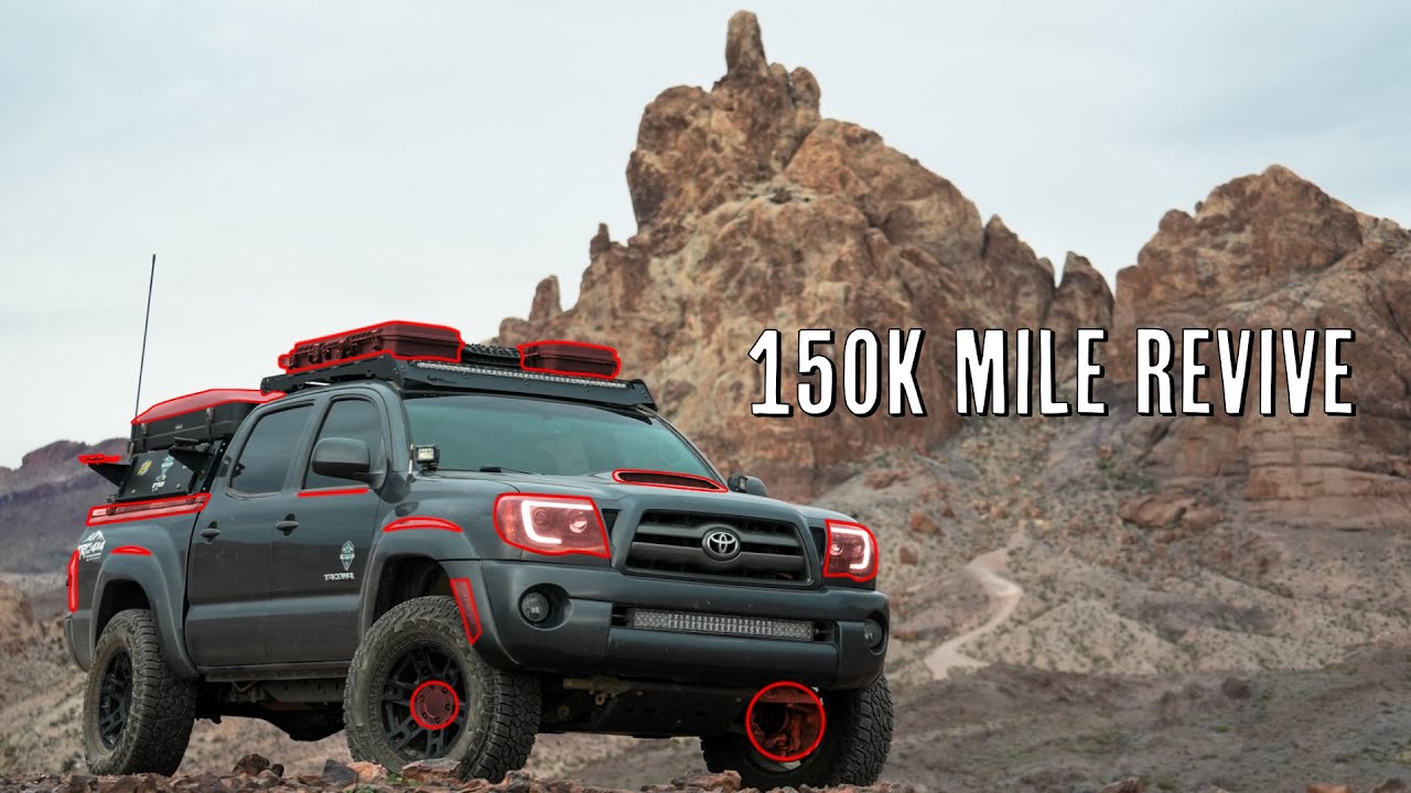 150K Miles of Maintenance - 2nd Gen Toyota Tacoma Revive
