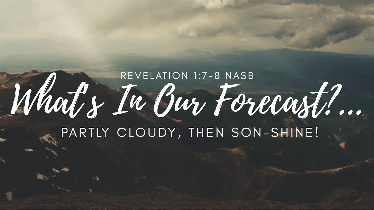 What's In Our Forecast?... Partly Cloudy, Then Son-Shine! | Dr. Jerome E. King