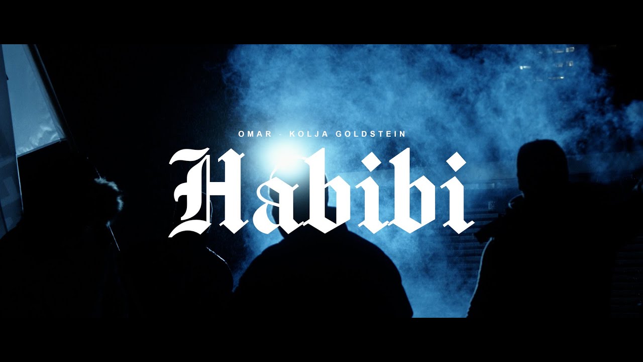 OMAR & KOLJA GOLDSTEIN - HABIBI (prod. by COLLEGE)