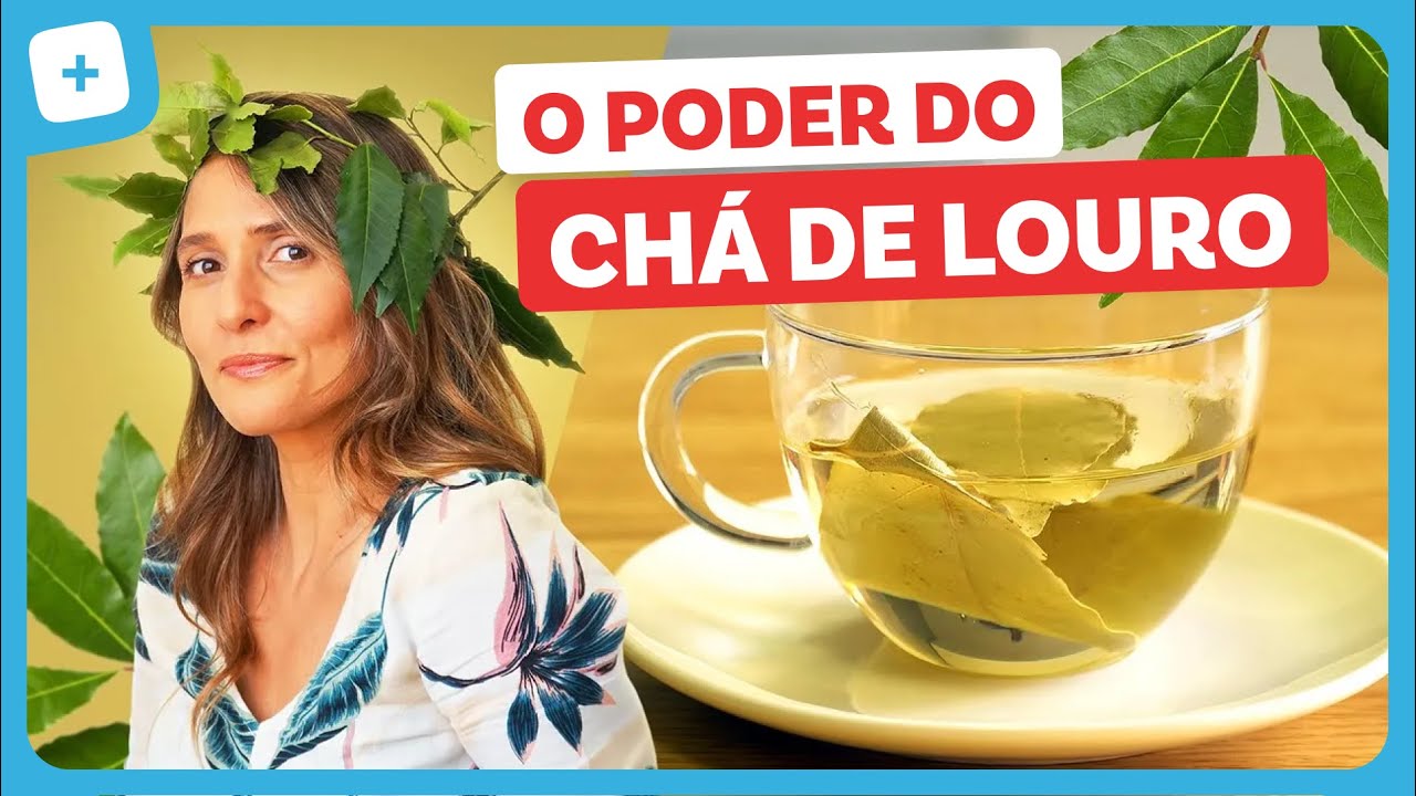 Os poderosos benef&iacute;cios do CH&Aacute; DE LOURO